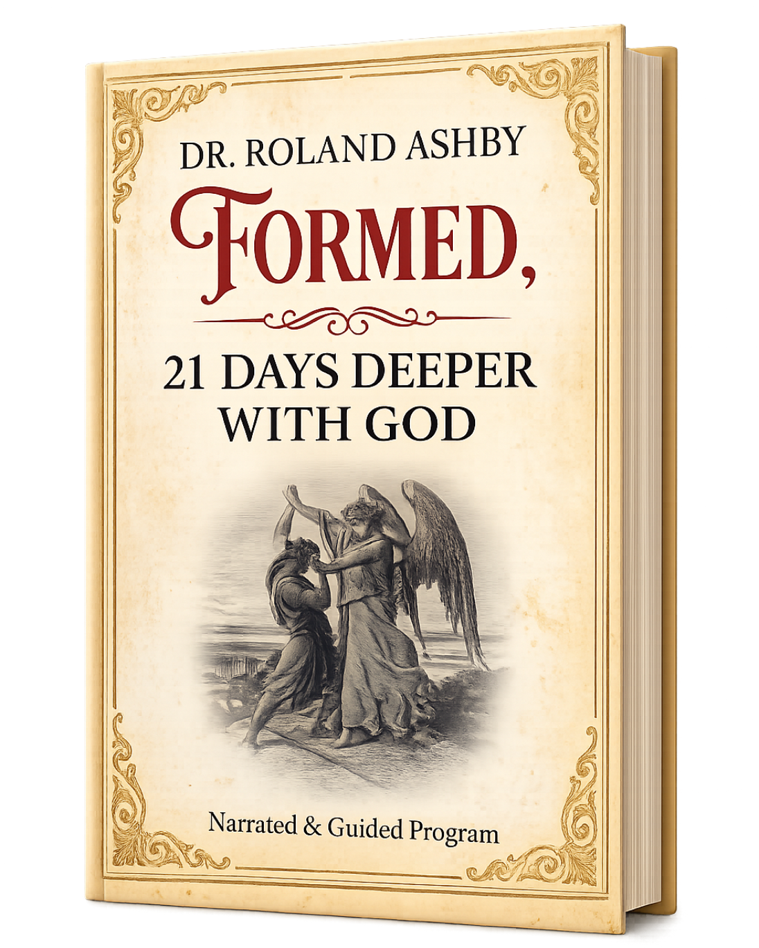 Formed — 21 Days of Going Deeper with God